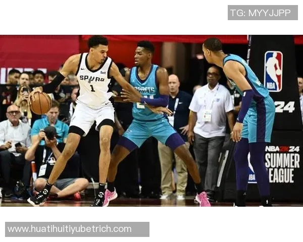 文班亚马赞弗拉格比赛强度称已观看多部精彩集锦